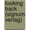 Looking Back (Signum Verlag) door Onbekend