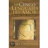 Los Cinco Lenguajes del Amor door Gary Chapman