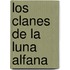 Los Clanes de La Luna Alfana