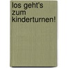 Los geht's zum Kinderturnen! door Monika Ehrenreich