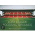 Lost League Football Grounds