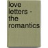 Love Letters - The Romantics