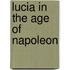 Lucia In The Age Of Napoleon