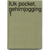 LÜK pocket. Gehirnjogging 1 door Onbekend