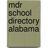 Mdr School Directory Alabama door Onbekend