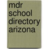 Mdr School Directory Arizona by Unknown