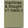 Machines & Thought V1 Maos C door Onbekend