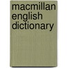 Macmillan English Dictionary door .