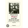Maigret und die braven Leute door Georges Simenon