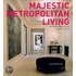 Majestic Metropolitan Living