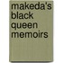 Makeda's Black Queen Memoirs