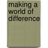 Making a World of Difference door Geoff Walsham