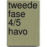 Tweede fase 4/5 havo by Scheele