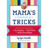 Mama's Little Book of Tricks by Lynn Brunelle