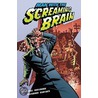 Man with the Screaming Brain by David Goodman