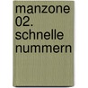 ManZone 02. Schnelle Nummern door Onbekend