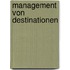 Management von Destinationen