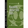 Managing Conflict With Peers door Talula Cartwright