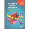 Managing Difficult Behaviour by Clare Pallet