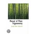 Manual Of Plane Trigonometry
