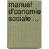 Manuel D'Conomie Sociale ...