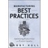 Manufacturing Best Practices