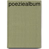 Poeziealbum door Ron Schr