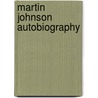 Martin Johnson Autobiography door Martin Johnson