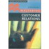 Mastering Customer Relations