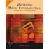 Mastering Music Fundamentals