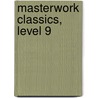 Masterwork Classics, Level 9 door Scott Price