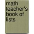 Math Teacher's Book Of Lists