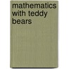 Mathematics With Teddy Bears door Elizabeth Graham