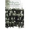 Media And The British Empire door Chandrika Kaul