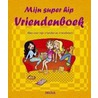 Mijn super hip vriendenboek