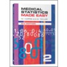 Medical Statistics Made Easy door Michael Harris