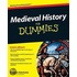 Medieval History For Dummies