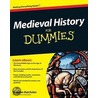 Medieval History For Dummies door Stephen Batchelor
