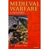 Medieval Warfare:a History C