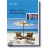 Meine sichere Altersvorsorge by Detlef Pohl