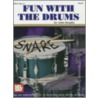 Mel Bay's Fun with the Drums by John Brophy