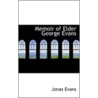 Memoir Of Elder George Evans by Jonas Evans