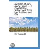 Memoir Of Mrs. Mary Howe ... by Her husbandd