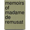 Memoirs Of Madame De Remusat door John Lillie