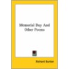 Memorial Day And Other Poems by Richard Burton