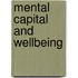 Mental Capital And Wellbeing