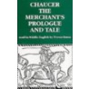 Merchant's Prologue And Tale door Sheila Innes