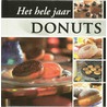 Het hele jaar Donuts door F. van Arkel