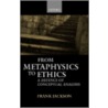 Metaphysics Ethics:defence P door Frank Jackson