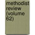 Methodist Review (Volume 62)